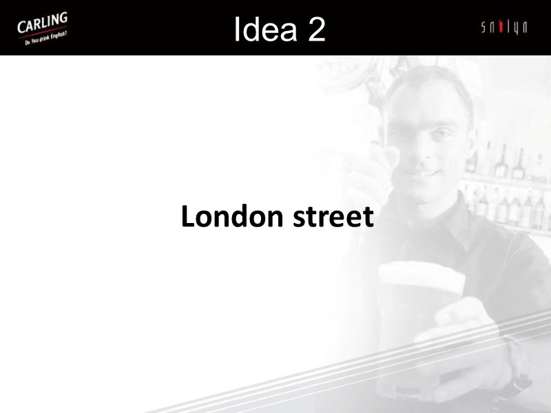 London street  Idea 2